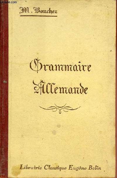 Grammaire allemande - 8e édition.