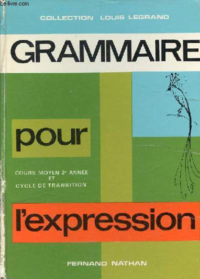 Grammaire pour l'expression cours moyen 2me anne cycle de transition.