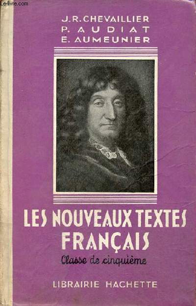 Les nouveaux textes franaise enseignement secondaire - Classe de cinquime - Collection les humanits franaises.