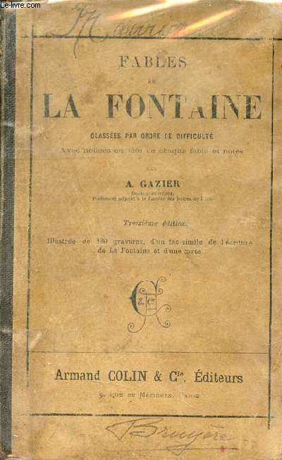 Fables de La Fontaine classes par ordre de difficult avec notices en tte de chaque fable et notes - 13e dition.