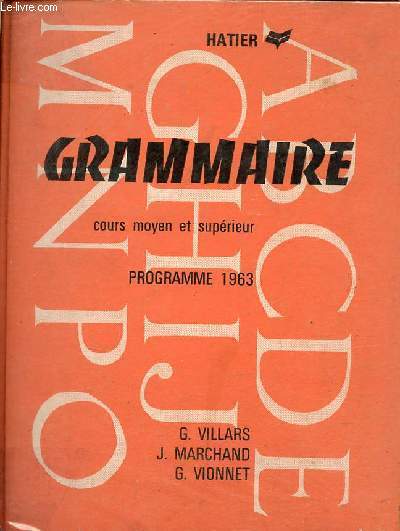 Grammaire cours moyen 1re et 2e annes cours suprieur.