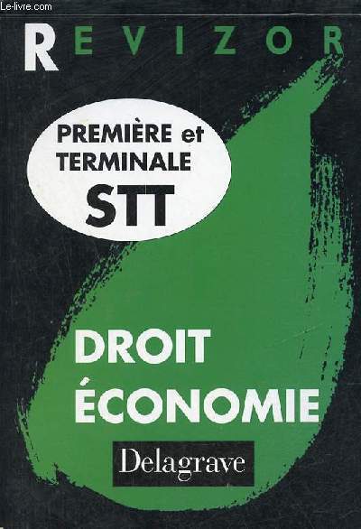 Droit et conomie - Premire et terminale STT.