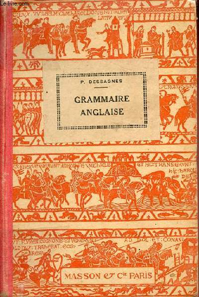 Grammaire anglaise - Nouveau cours de langue anglaise - 4e dition.