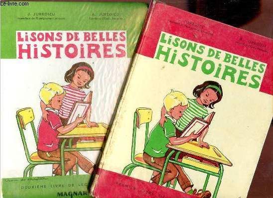 Lisons de belles histoires - Premier + deuxime livre de lecture courante.