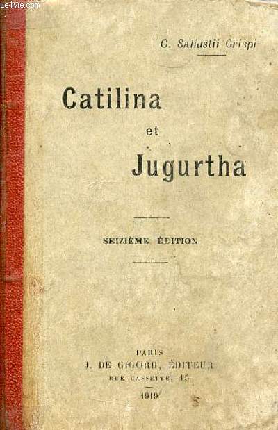 Catilina et Jugurtha - 16e dition.