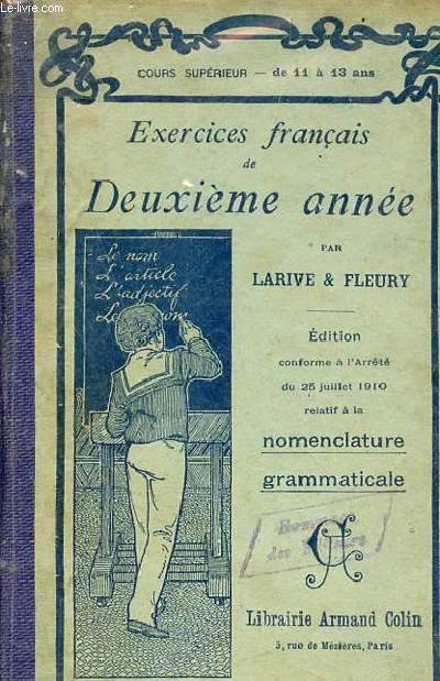 Exercices franais correspondant et faisant suite  la deuxime anne de grammaire.