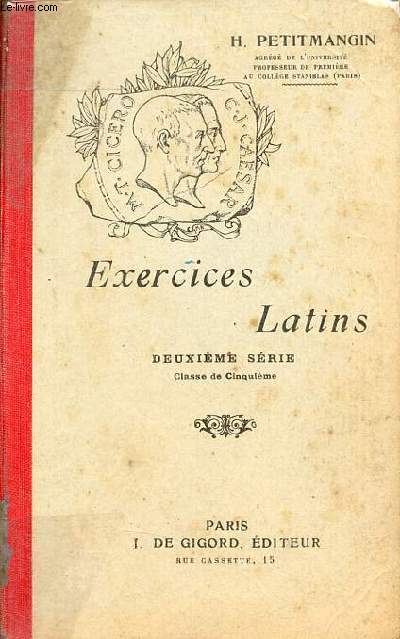 Exercices latins deuxime srie classe de cinquime - 14e dition.