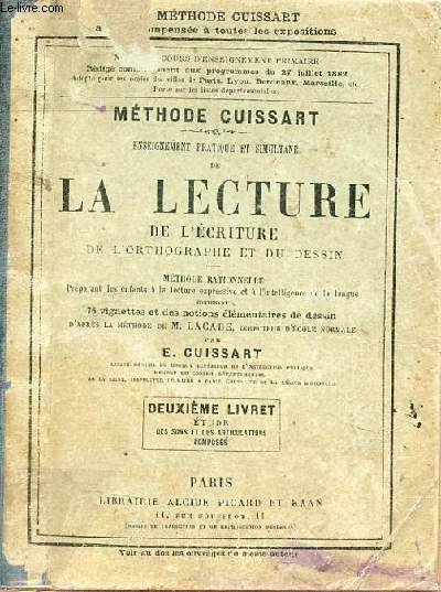 Enseignement pratique et simultan de la lecture de l'criture de l'orthographe et du dessin (programme du 27 juillet 1882) - 2e livret tude des sons et des articulations composs - 70e dition.