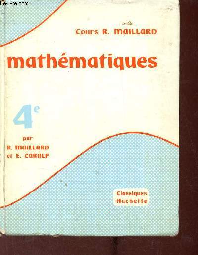 Mathmatiques classe de quatrime - Cours de mathmatiques - Programmes de 1958 et de 1964.