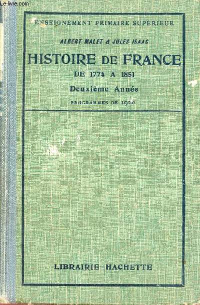 Histoire de France de 1774  1851 - Deuxime anne - Enseignement primaire suprieur.