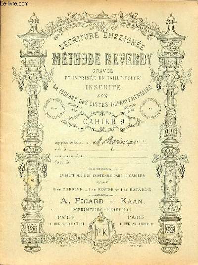 L'criture enseigne mthode Reverdy grave et imprime en taille douce inscrite sur la plupart des listes dpartementales - Cahier 9.