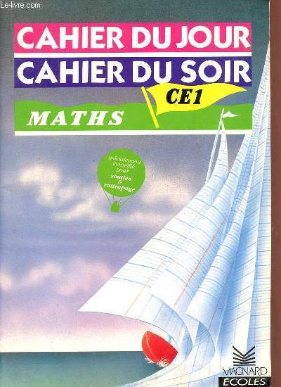 Cahier du jour cahier du soir maths CE1.