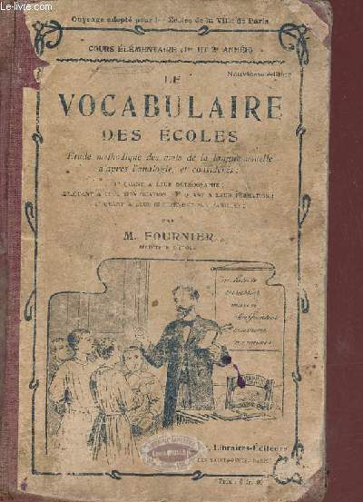 Le vocabulaire des coles - Cours lmentaire 1re et 2e anne.