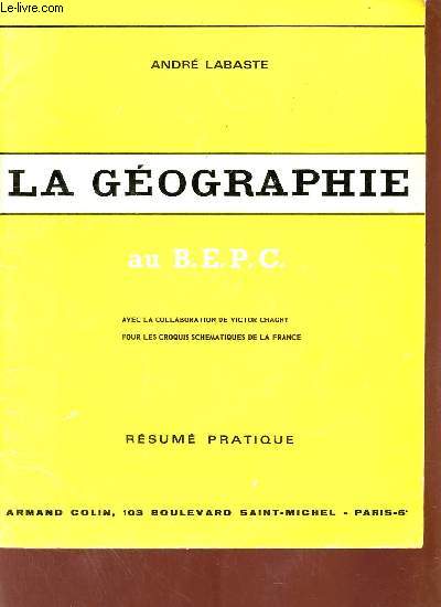 La gographie au B.E.P.C. - Collection de gographie.