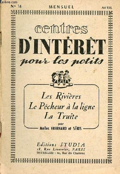 Centres d'intrt pour les petits n16 avril - Les rivires le pcheur  la ligne la truite.