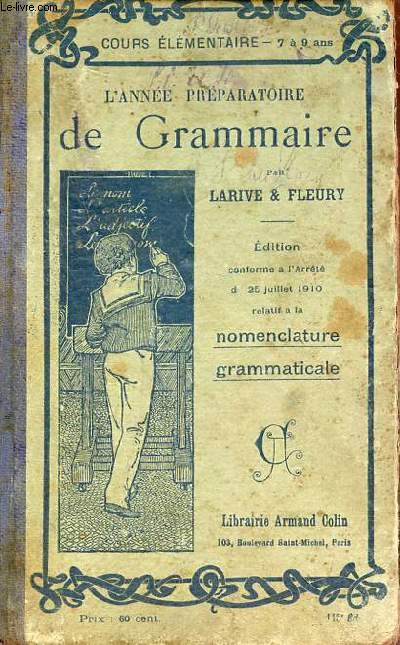 L'anne prparatoire de grammaire par demandes et par rponses avec 223 exercices faciles - Cours lmentaire 7  9 ans.