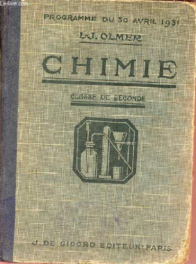 Chimie classe de seconde - Programme du 30 avril 1931 - 3e dition.