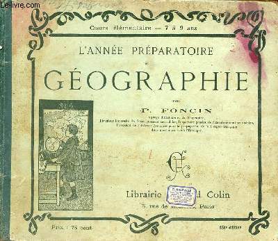 L'anne prparatoire de gographie - Cours lmentaire 7  9 ans.