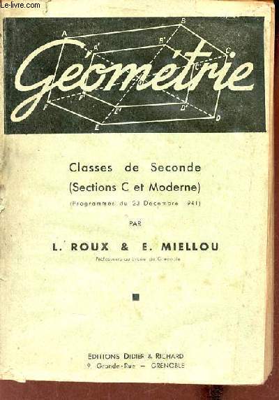 Gomtrie classes de seconde (Sections C et moderne) programmes du 23 dcembre 1941.