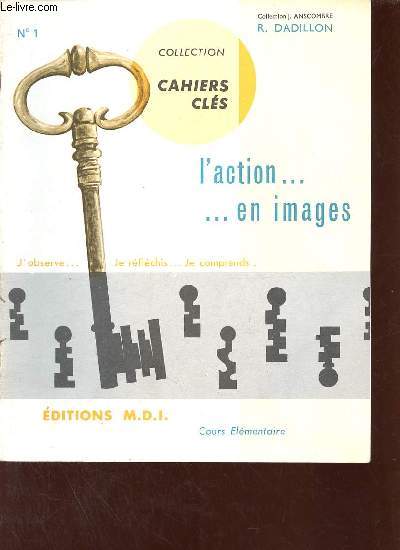 L'action en images n1 - Cours lmentaire - Collection cahiers cls.