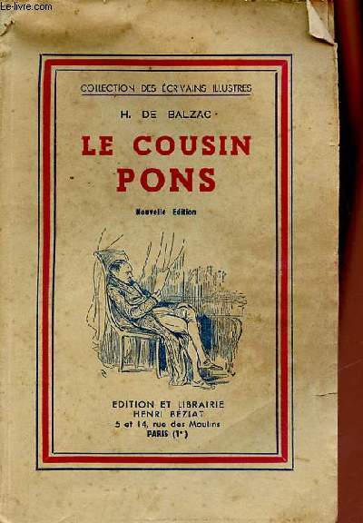 Le cousin Pons - Collection des grands crivains illustrs.