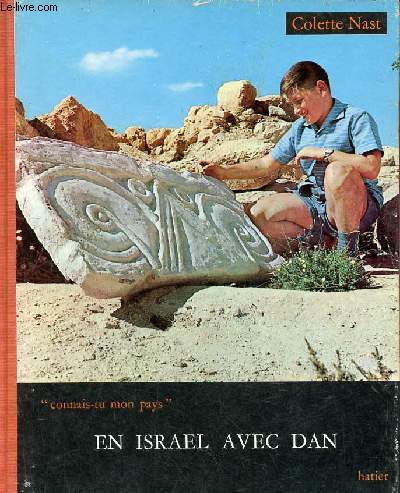 En Israel avec Dan - Collection connais-tu mon pays.