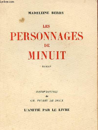 Les personnages de minuit - Roman.