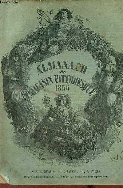 Almanach du magasin pittoresque - Sixième année 1856.