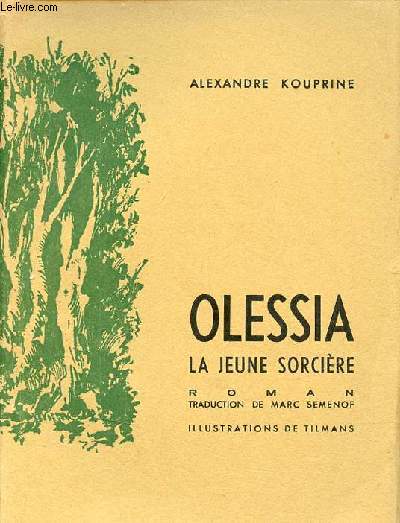 Olessia la jeune sorcire - Roman.