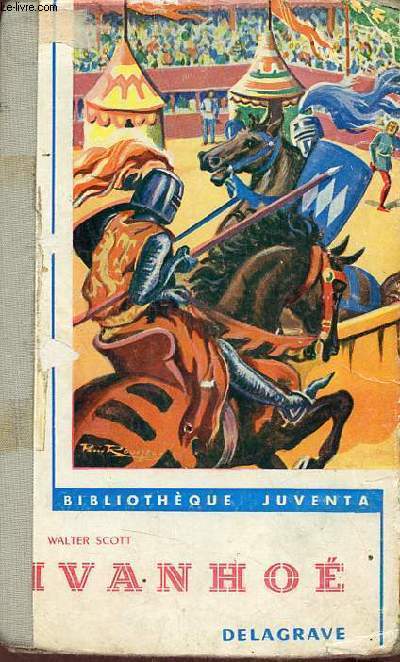 Ivanho - Collection Bibliothque Juventa.