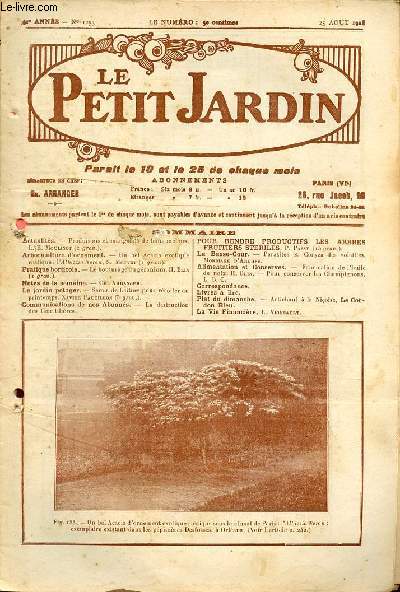 Le Petit Jardin n1253 25 aout 1924 31e anne - Produisons et mangeons de bons melons - un bel Acacia exotique rustique l'Albizzia Nemu - le bouturage du granium - semis de laitues pour rcolter au printemps - la destruction des courtilires etc.