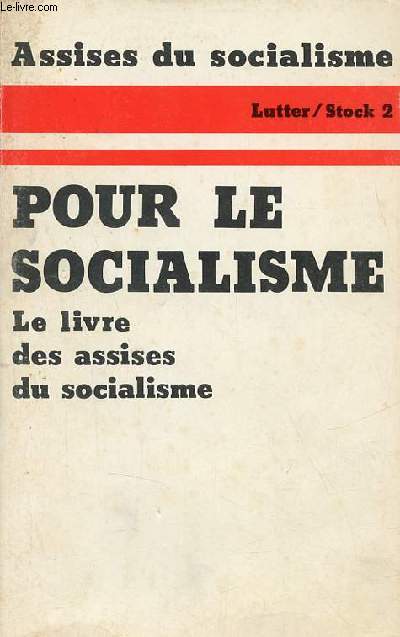 Pour le socialisme - Paris 12-13 octobre 1974 - Collection Lutter.