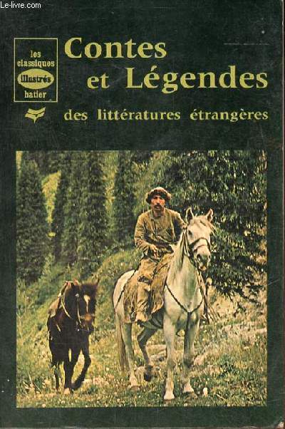 Contes et lgendes des littratures trangres.