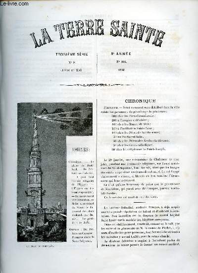 La Terre Sainte n9 3e srie 8e anne n164 lundi 1er mai 1882 - Chronique - le phare de Port-Sad - du prtoire au calvaire - a quoi tient l'avenir religieux de l'Egypte - l'gypte en bateau  vapeur (suite) - le mouvement vers Jrusalem etc.