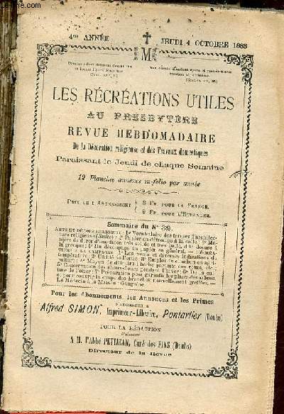Les rcrations utiles au presbytre n32 4me anne jeudi 4 oct. 1883 - Vocabulaire des termes d'architecture religieuse - peinture en dtrempe  la colle - manire de dorer d'une faon trs solide et trs belle dite dorure  la grecque etc.