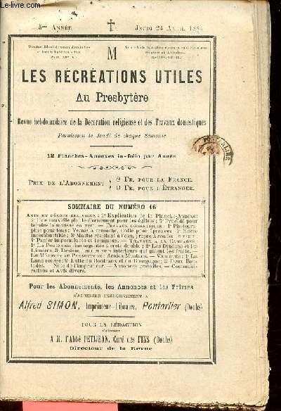 Les rcrations utiles au presbytre n16 5me anne jeudi 24 avril 1884 - Une nouvelle plante d'ornement pour les glises - procd pour teindre la mousse en vert - photographie pour tous vernis a retouche - colle pour preuves - encre incombustible etc.