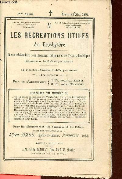 Les rcrations utiles au presbytre n20 5me anne jeudi 22 mai 1884 - Vocabulaire des termes d'architecture religieuse - moyen facile pour donner aux statues en pltre l'apparence du marbre - bibliographie mois du sacr-coeur etc.