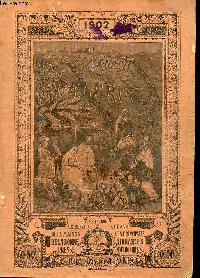 Almanach du Plerin 1902.