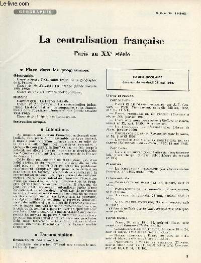La centralisation franaise Paris au XXe sicle - Gographie documents pour la classe n75 19-5-60.