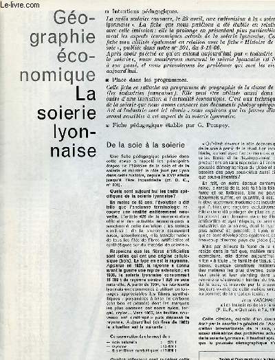 La soierie lyonnaise - Gographie conomique textes et documents pour la classe n15 28 mars 1968.