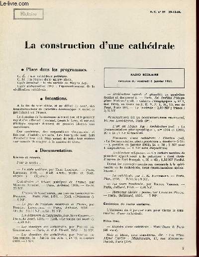 La construction d'une cathdrale - Histoire documents pour la classe n85 29-12-68.