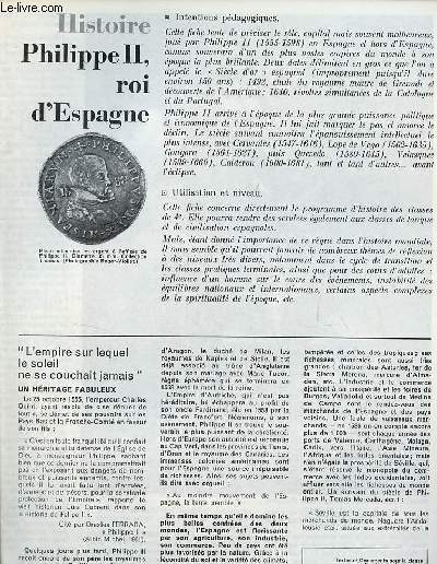 Philippe II roi d'Espagne - Histoire textes et documents pour la classe n11 1er fvrier 1968.