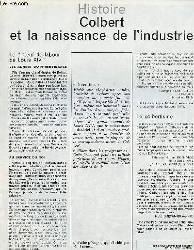 Colbert et la naissance de l'industrie - Histoire textes et documents pour la classe n12 15 fvrier 1968.