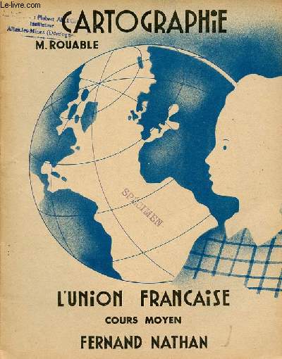 Cartographie l'union franaise cours moyen.