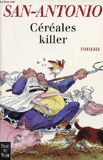 Crales killer - Roman agricole.