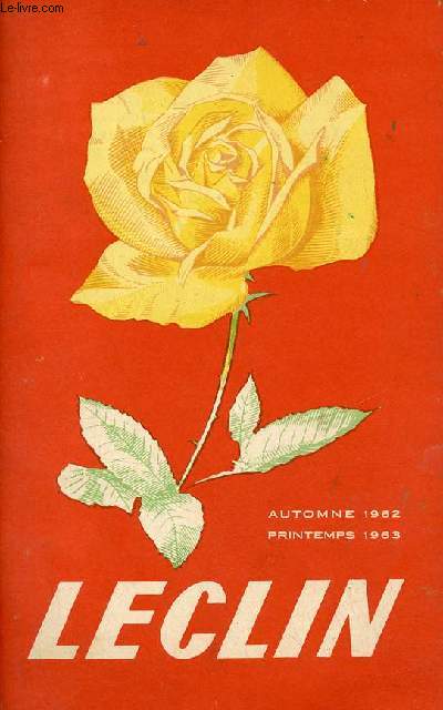 Catalogue Leclin Bordeaux - Graines de lgumes, graines de fleurs, graines fourragres - Automne 1962 printemps 1963.