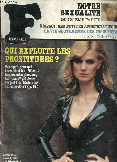 F Magazine n20 octobre 1979 - Quelle tristesse quand toutes les femmes seront sages ! - notre sexualit deuxime partie - avortement la loi veil et plus encore - impts droit des femmes maries un pas en avant ? - l'actualit des femmes etc.