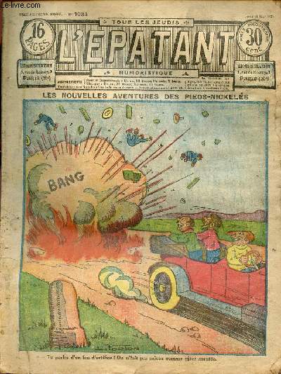 L'patant n1034 21e anne jeudi 24 mai 1928 - Les nouvelles aventures des pieds-nickels LX - la misison bien remplie - l'omelette de sacavice - la chasse au convict IV - la chauve souris - difficult tourne - John Strobbins le dtective cambrioleur....