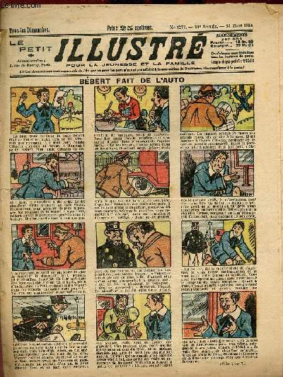 Le petit illustr pour la jeunesse et la famille n1277 26e anne 31 mars 1929 - Incomplet - Bbert fait de l'auto - le remde - la justice des rats - le diamant bleu - babylas toile de cinma LXXXIII - prsence d'esprit - systme D etc.