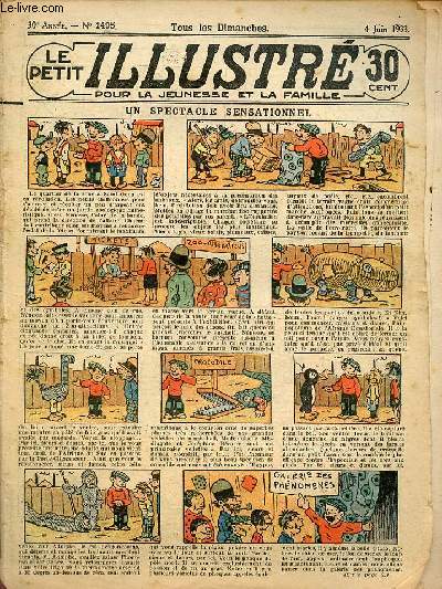 Le petit illustr pour la jeunesse et la famille n1495 30e anne 4 juin 1933 - Un spectacle sensationnel - pas de chats dans la maison - les enfants du disparu - un petit malin - Iko Trouka le clbre dtective japonais (suite) - perdu - la flche etc.